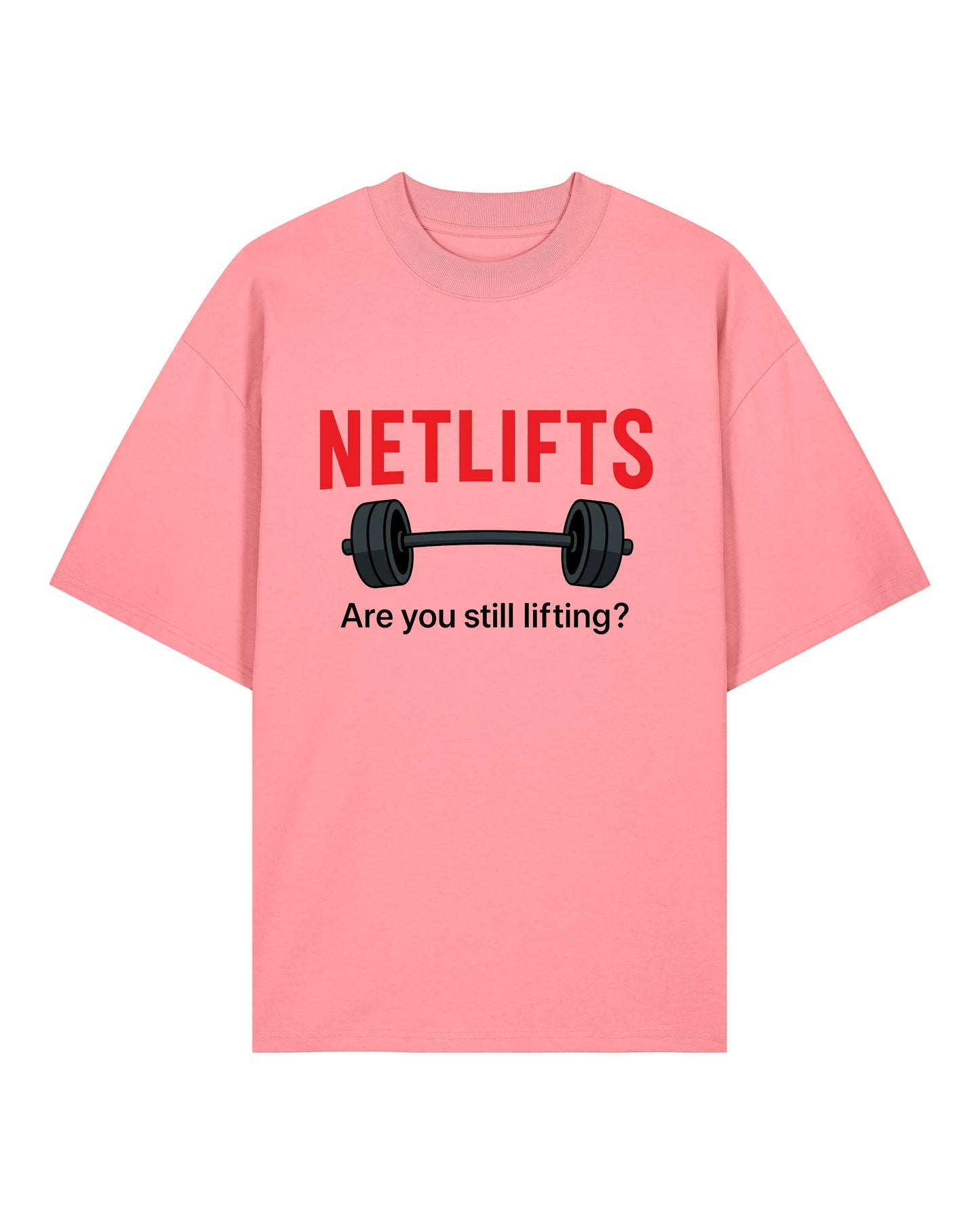 NETLIFTS Oversized Pumpcover Shirt | Are You Still Lifting? | GhostGym