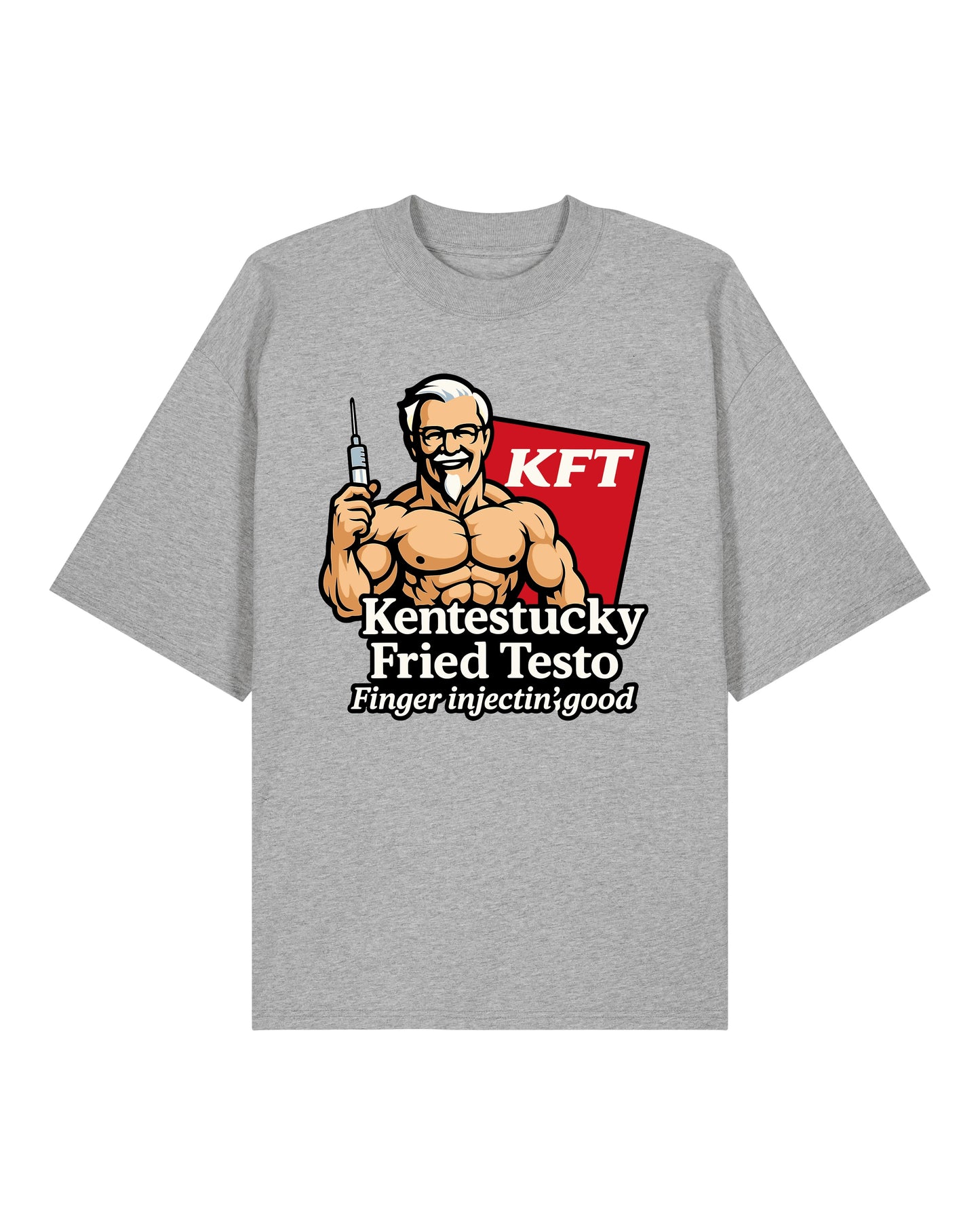 KFT – Kentestucky Fried Testo Oversize Pumpcover Shirt | GhostGym