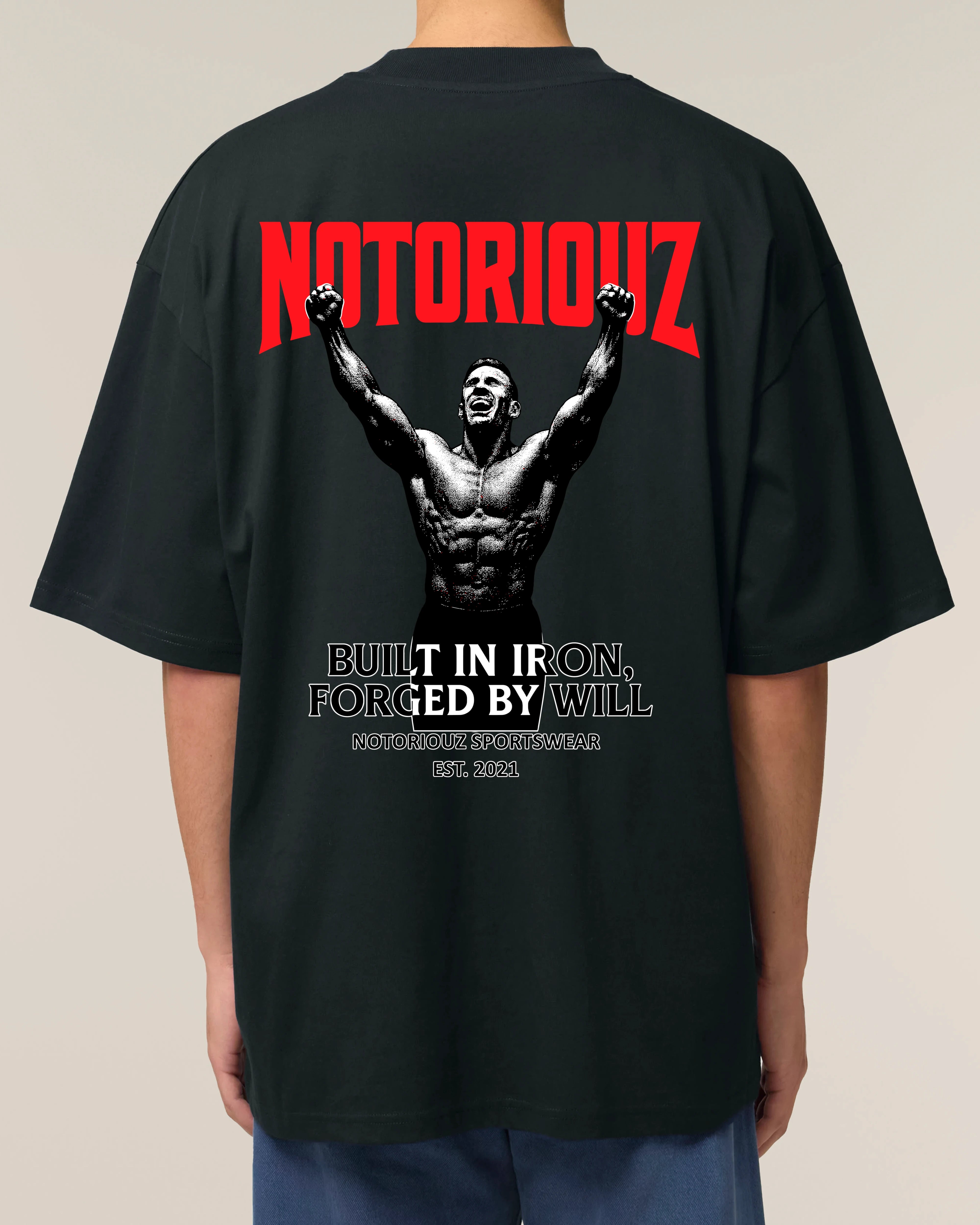 Built in Iron, Forged by Will Oversized Tee | Notoriouz