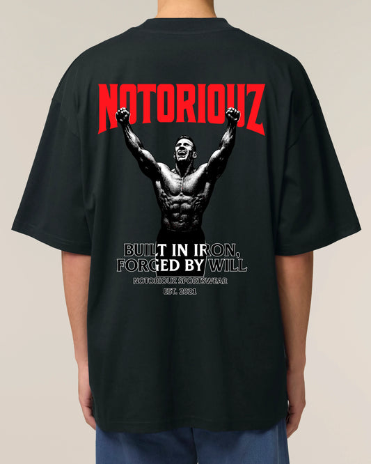 Built in Iron, Forged by Will Oversized Tee | Notoriouz