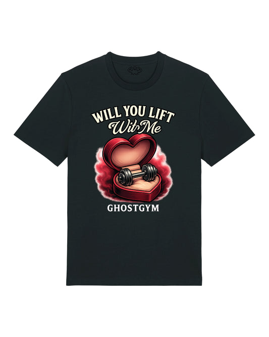 Will You Lift With Me Shirt / GhostGym Athletics