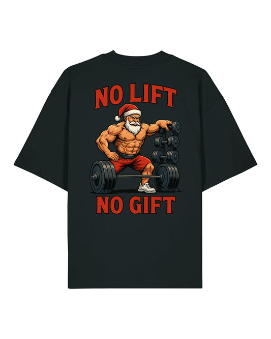 No Lift No Gift (Back Print) Shirt / GhostGym Athletics