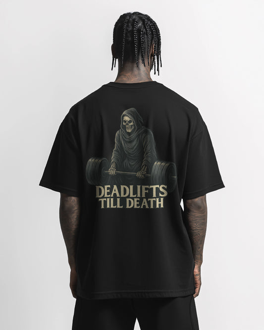 Deadlifts Till Death (Back Print) Shirt / GhostGym Athletics