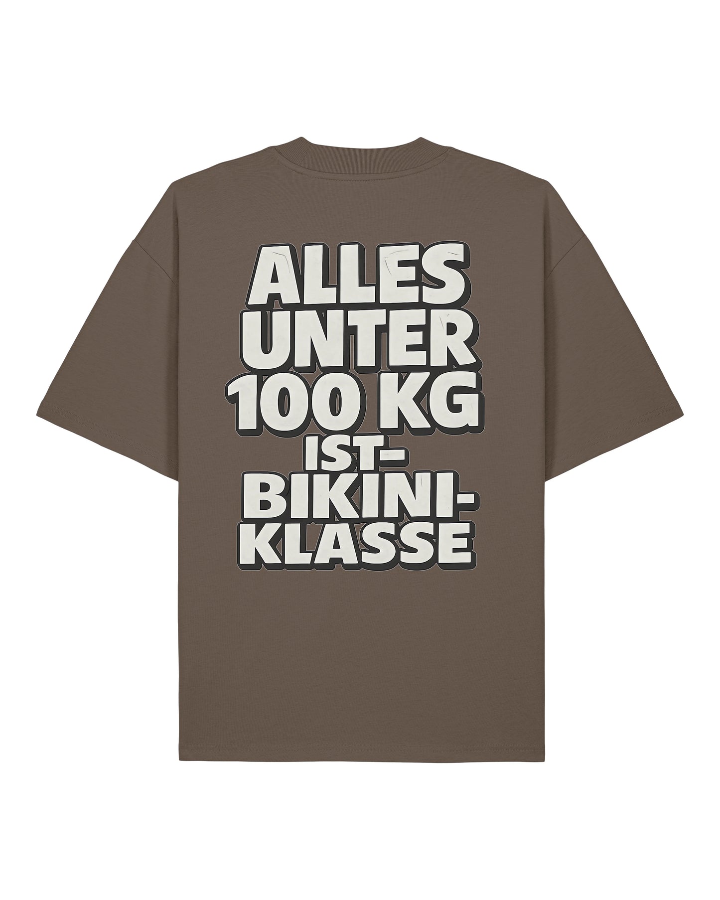 Oversized Gym Shirt Braun mit Spruch Alles unter 100kg ist Bikiniklasse von Teeflix