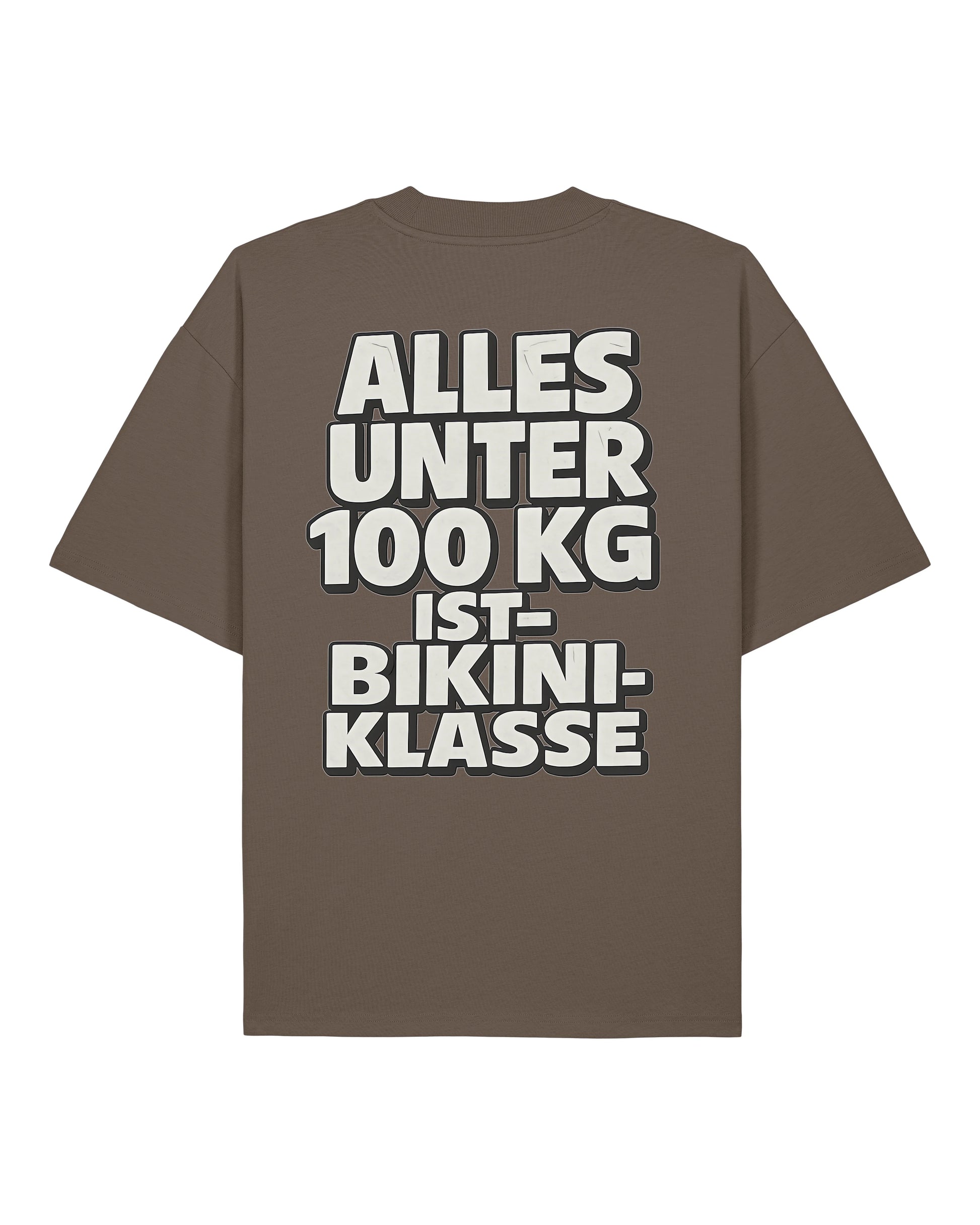 Oversized Gym Shirt Braun mit Spruch Alles unter 100kg ist Bikiniklasse von Teeflix