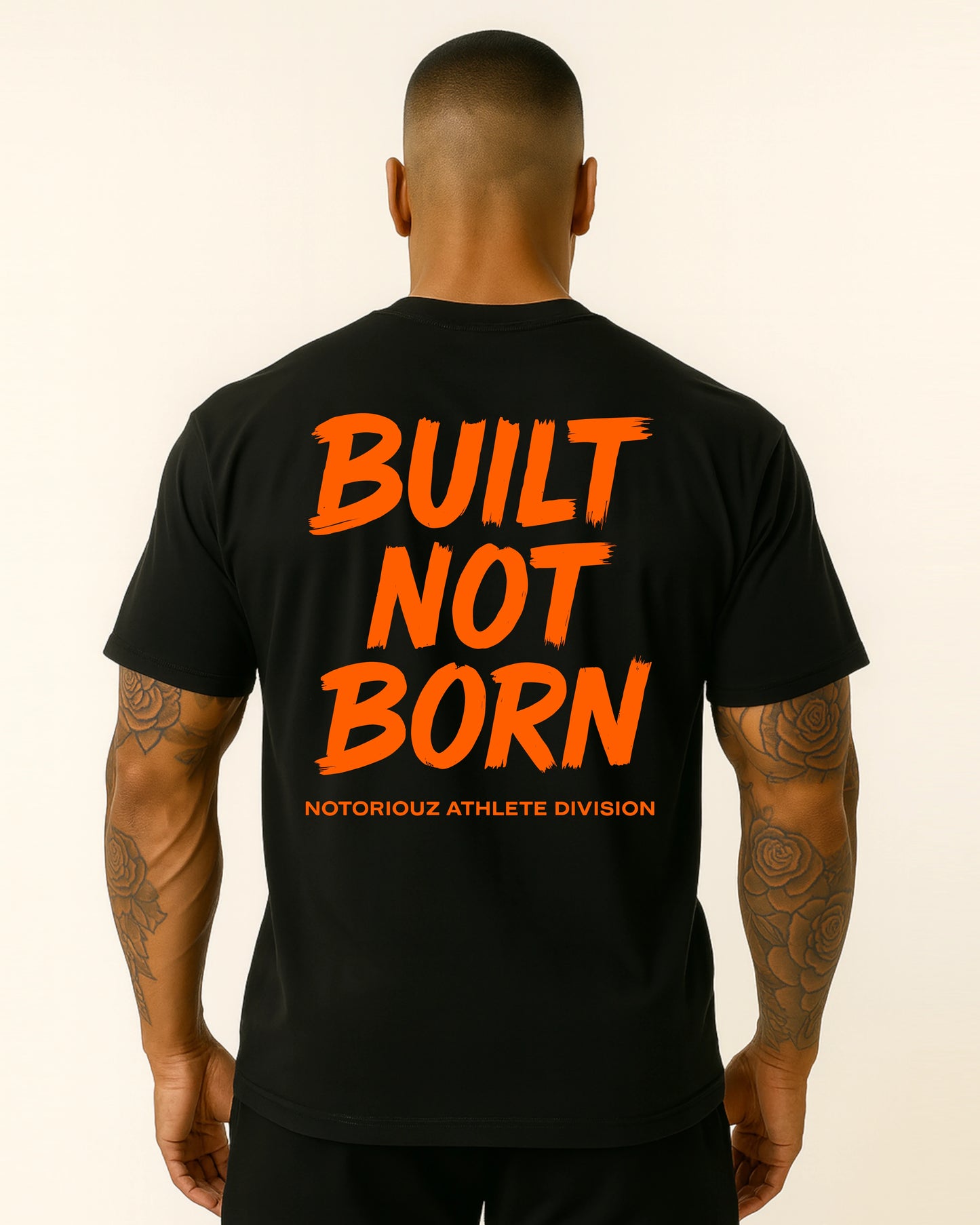 BUILT NOT BORN T-Shirt - IRON GENESIS | Notoriouz Sportswear