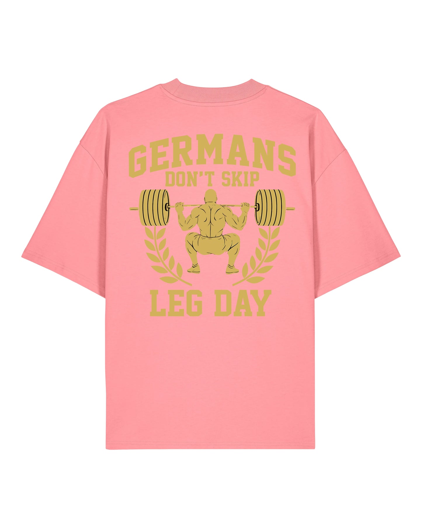 Germans Don’t Skip Leg Day Pump Cover pinkes Oversized Gym Shirt Teeflix