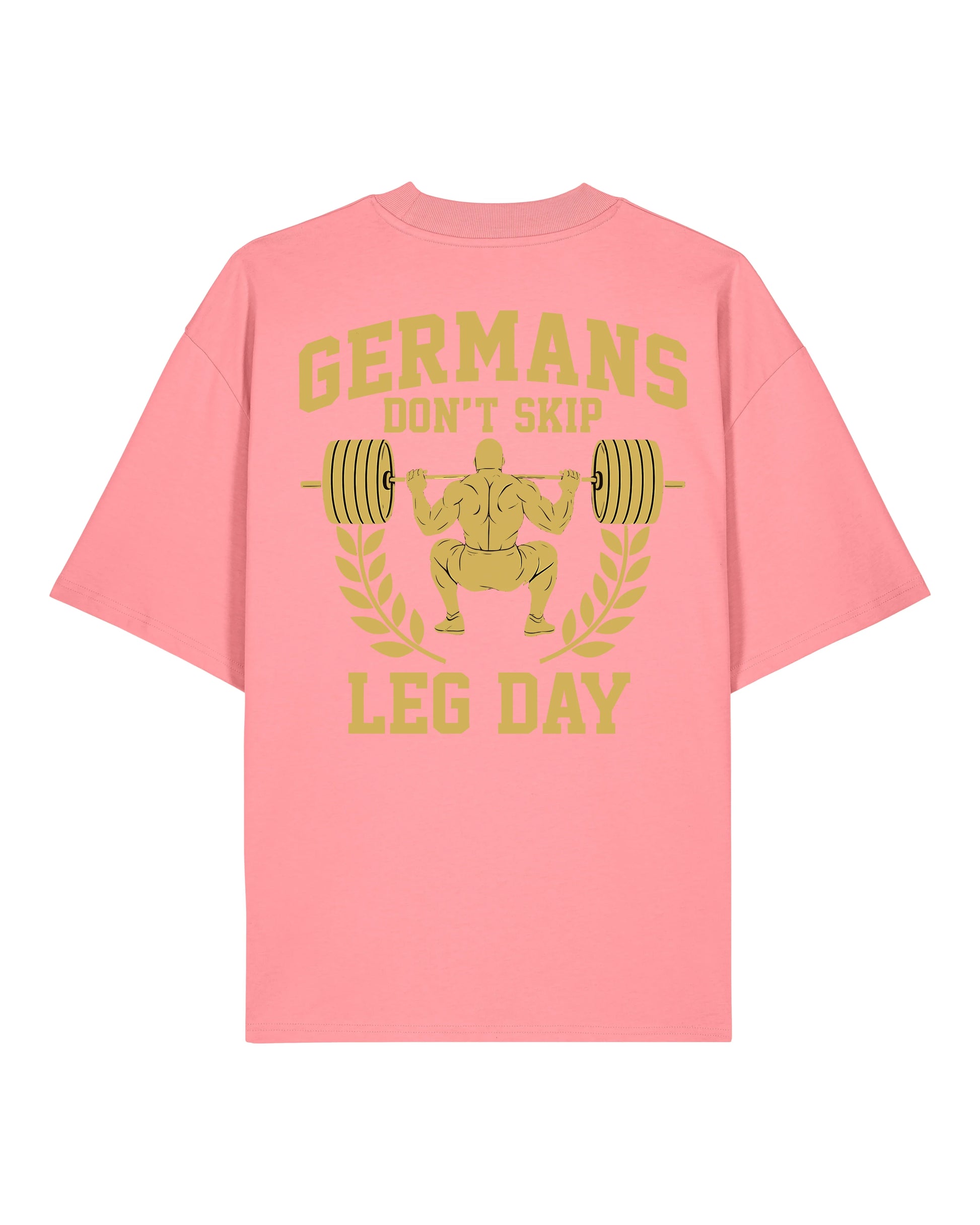 Germans Don’t Skip Leg Day Pump Cover pinkes Oversized Gym Shirt Teeflix