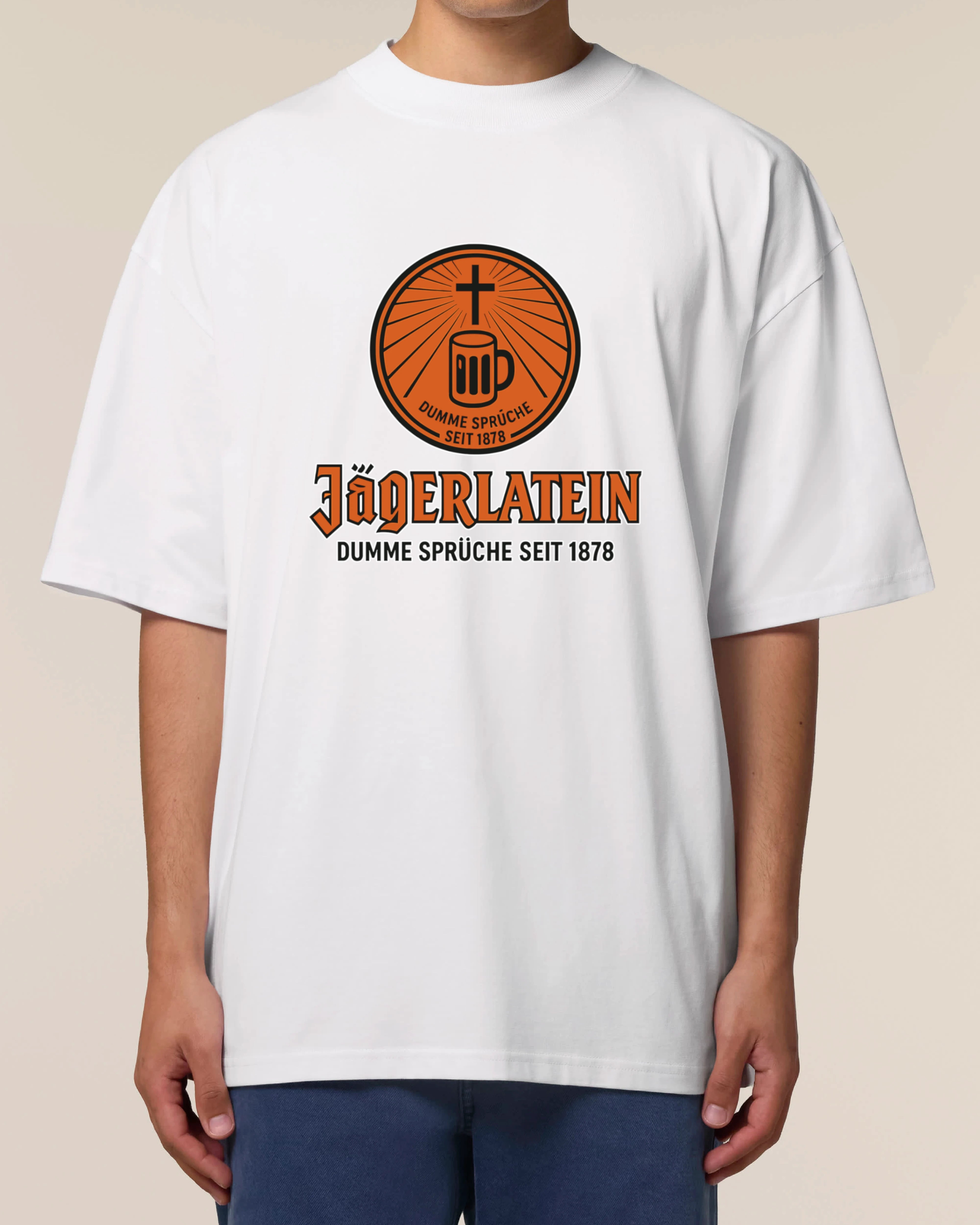 Jägerlatein Oversize Shirt weiß mit Spruch Dumme Sprüche seit 1878