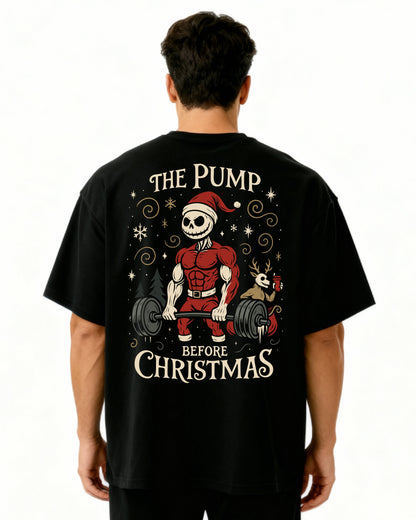 The Pump Before Christmas Pumpcover Oversized T-Shirt | GhostGym