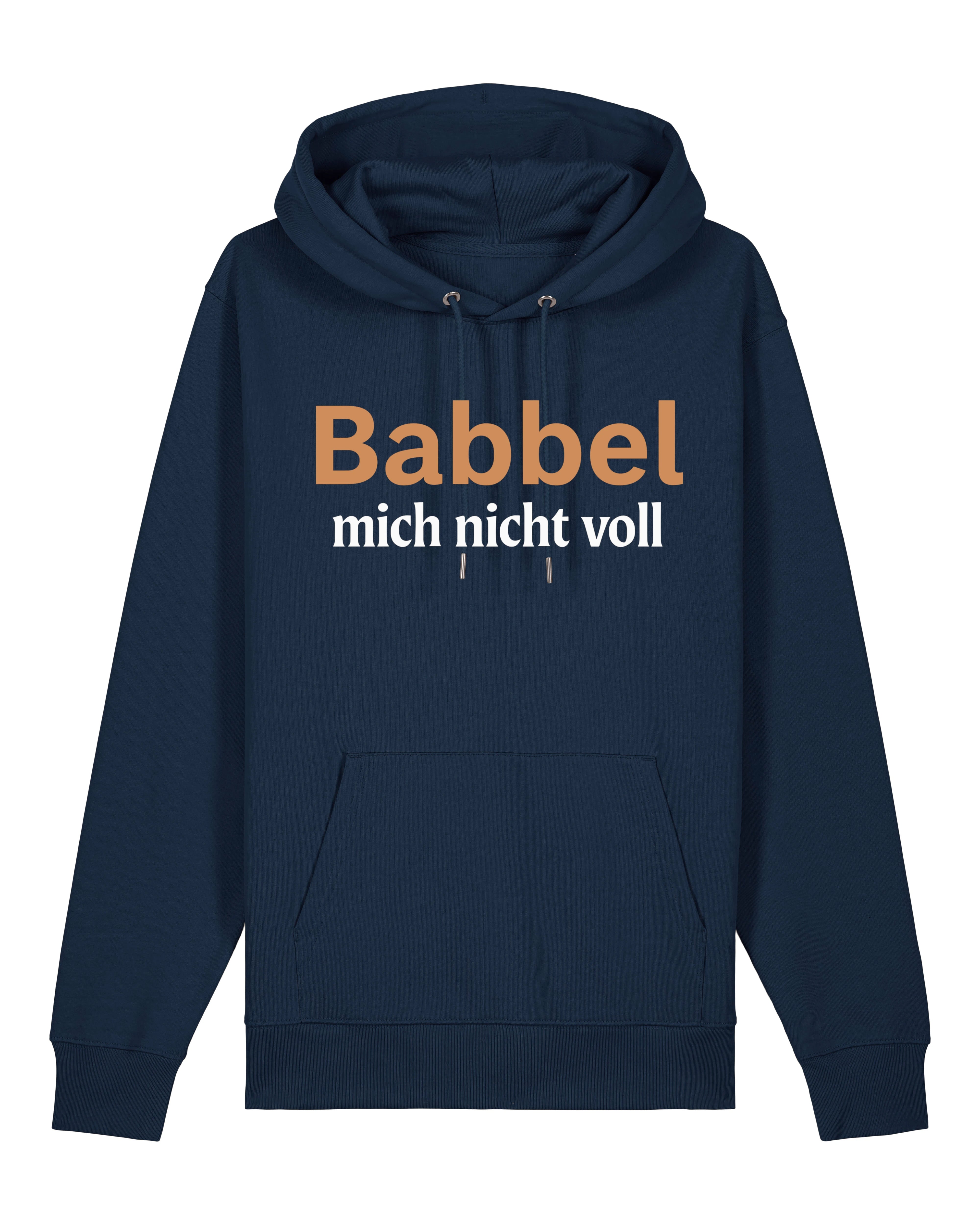 Babbel mich nicht voll Hoodie – Lustiger Sprüche Hoodie | Teeflix