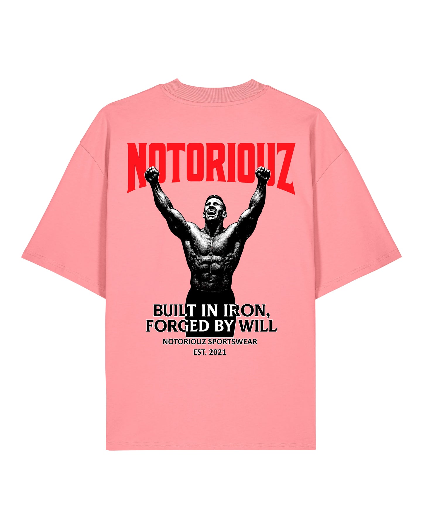 Built in Iron, Forged by Will Oversized Tee | Notoriouz